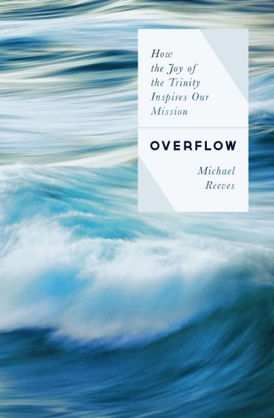 Cover for Michael Reeves · Overflow (Pocketbok) (2021)