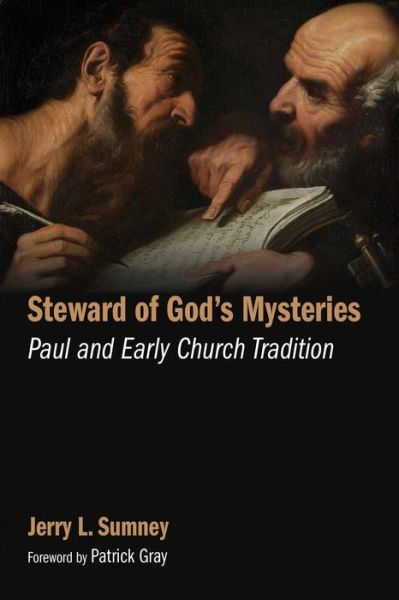 Cover for Jerry L. Sumney · Steward of God's Mysteries: Paul and Early Church Tradition (Pocketbok) (2017)