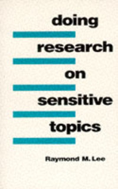 Cover for Raymond Lee · Doing Research on Sensitive Topics (Paperback Bog) (1993)