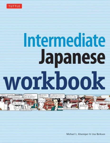 Cover for Michael L. Kluemper · Intermediate Japanese Workbook (Paperback Book) (2011)