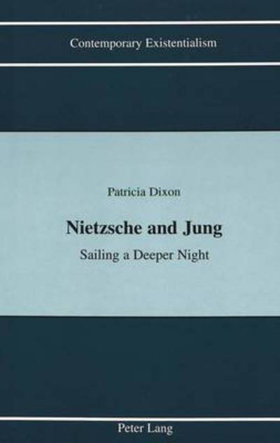 Cover for Dixon · Nietzsche and Jung (Book) (1999)