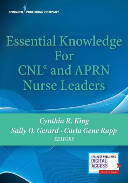 Cover for Essential Knowledge for CNL and APRN Nurse Leaders (Paperback Book) (2018)