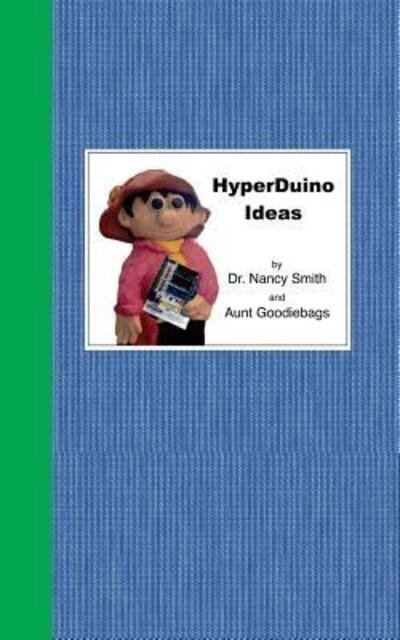 Cover for Nancy Smith · Hyperduino Ideas (Pocketbok) (2018)