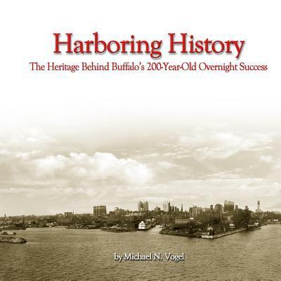 Cover for Michael N Vogel · Harboring History (Paperback Book) (2016)