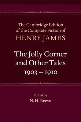 Cover for Henry James · The Jolly Corner and Other Tales, 1903–1910 - The Cambridge Edition of the Complete Fiction of Henry James (Taschenbuch) (2025)