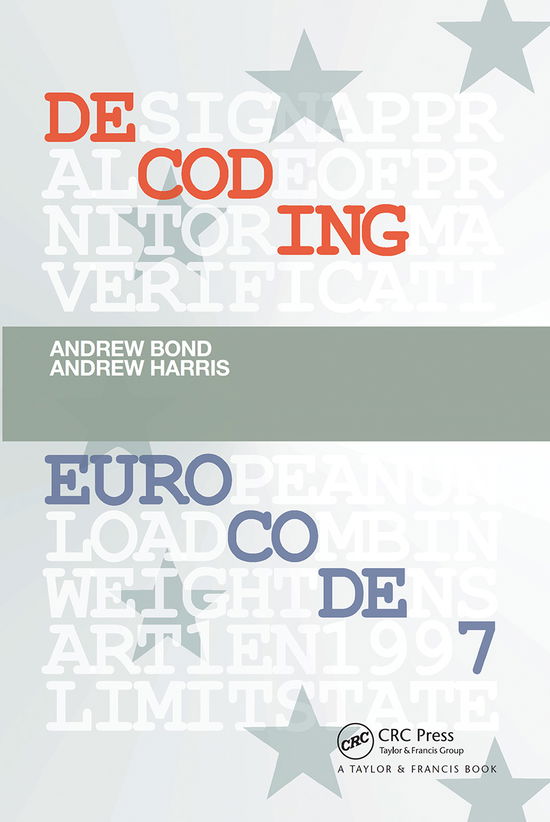 Cover for Andrew Bond · Decoding Eurocode 7 (Pocketbok) (2021)