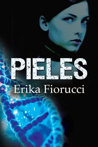 Cover for Erika Fiorucci · Pieles (Book) (2019)