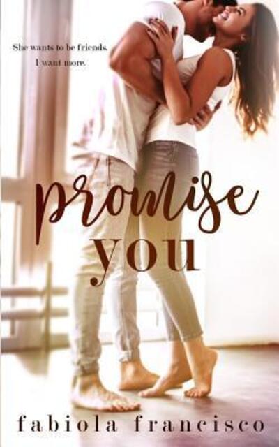 Cover for Fabiola Francisco · Promise You (Paperback Book) (2019)