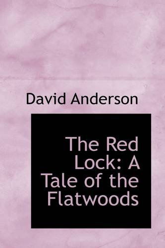 Cover for David Anderson · The Red Lock: a Tale of the Flatwoods (Paperback Book) (2009)