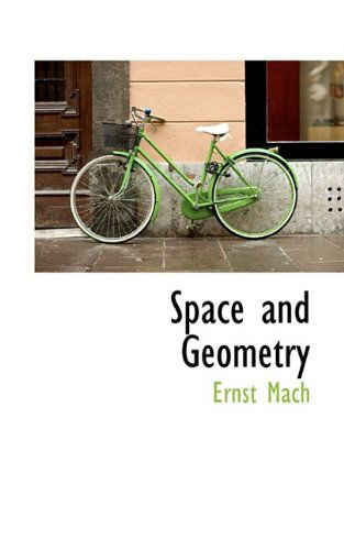 Cover for Ernst Mach · Space and Geometry (Paperback Book) (2009)