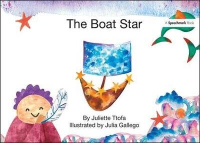 Cover for Ttofa, Juliette (Specialist Educational Psychologist, United Kingdom.) · The Boat Star: A Story about Loss - Nurturing Emotional Resilience Storybooks (Hardcover bog) (2018)