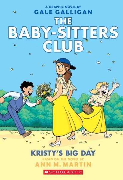 Cover for Ann M. Martin · Kristy's Big Day - The Babysitters Club Graphic Novel (Taschenbuch) (2020)