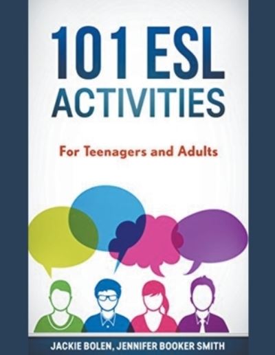 Cover for Jackie Bolen · 101 ESL Activities: For Teenagers and Adults (Paperback Book) (2020)