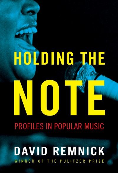 Cover for David Remnick · Holding the Note (Bog) (2023)