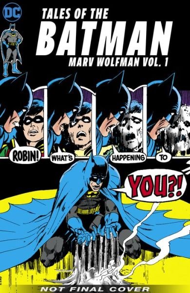 Cover for Marv Wolfman · Tales of the Batman: Marv Wolfman Volume 1 (Hardcover bog) (2020)