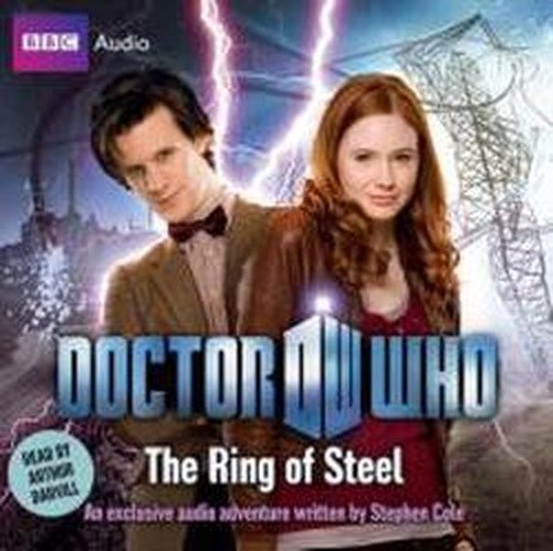 Cover for Stephen Cole · Doctor Who: The Ring Of Steel (Lydbog (CD)) [Unabridged edition] (2010)