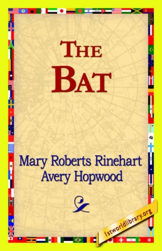 Cover for Mary Roberts Rinehart · The Bat (Hardcover Book) (2006)