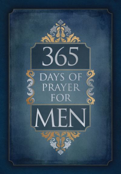 Cover for BroadStreet Publishing BroadStreet Publishing Group LLC · 365 Days of Prayer for Men (PB) (Book) (2022)