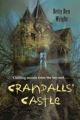 Cover for Betty Ren Wright · Crandalls' Castle (Audiobook (CD)) (2009)