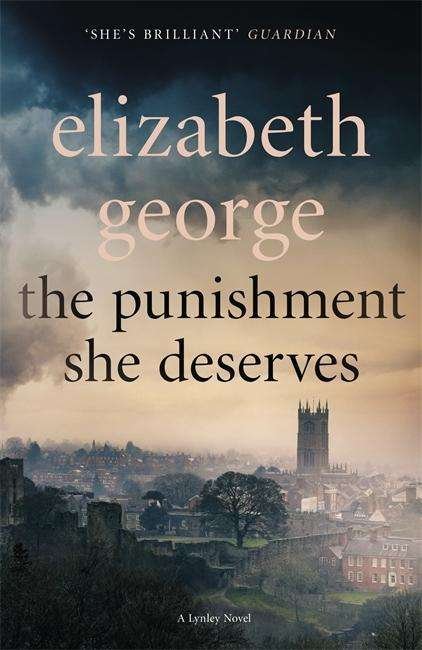 Cover for Elizabeth George · The Punishment She Deserves (Bound Book) (2018)