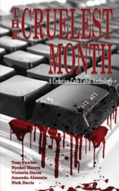 Cover for Tom Fowler · The Cruelest Month (Paperback Book) (2011)