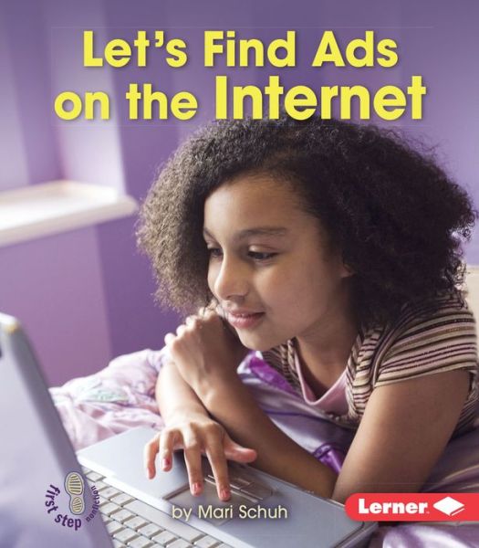 Cover for Mari Schuh · Let's Find Ads on the Internet (Paperback Book) (2016)