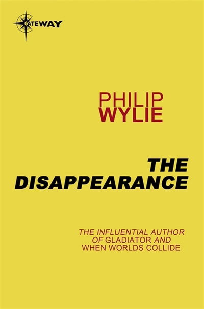 Cover for Philip Wylie · The Disappearance (Pocketbok)