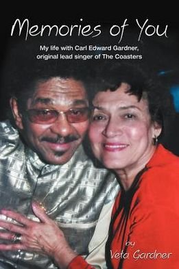 Cover for Veta Gardner · Memories of You: My Life with Carl Edward Gardner, Original Lead Singer of the Coasters (Paperback Bog) (2012)