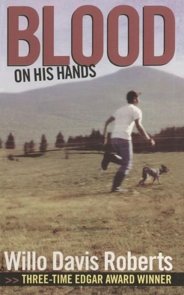 Cover for Willo Davis Roberts · Blood on His Hands (Paperback Bog) [Reissue edition] (2014)