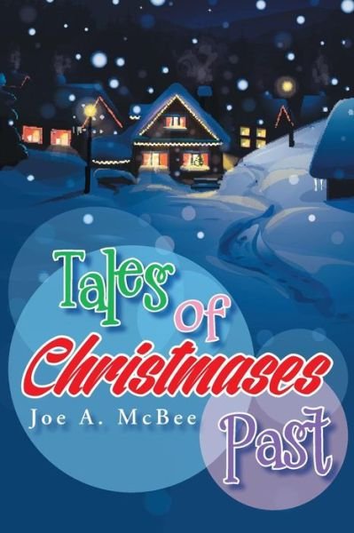 Cover for Joe a Mcbee · Tales of Christmases Past (Paperback Bog) (2014)