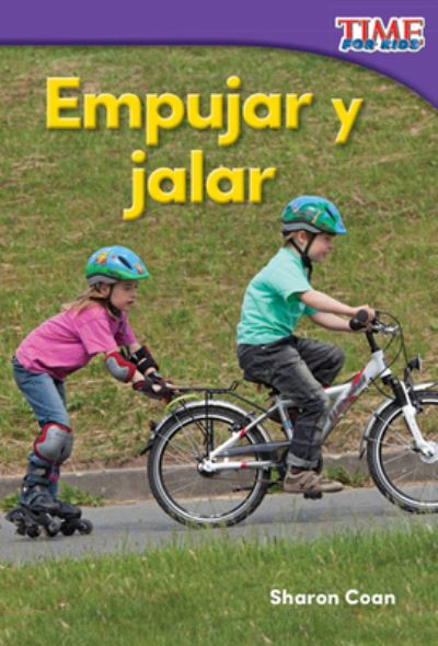 Cover for Sharon Coan · Empujar y jalar (Book) (2016)