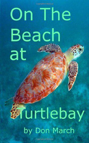 Cover for Don March · On the Beach at Turtlebay (Paperback Book) (2014)