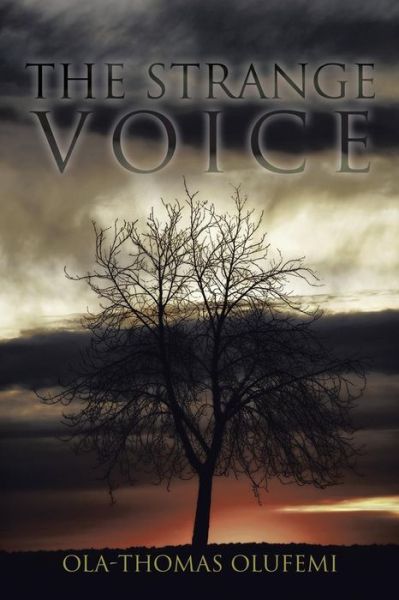 Cover for Ola-thomas Olufemi · The Strange Voice (Paperback Book) (2014)