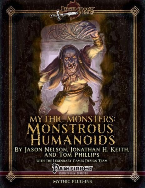 Mythic Monsters: Monstrous Humanoids - Jason Nelson - Livres - Createspace - 9781500525613 - 14 juillet 2014