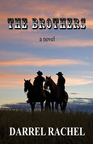 Cover for Darrel Rachel · The Brothers (Paperback Book) (2014)