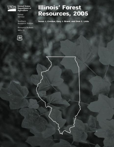 Cover for United States Department of Agriculture · Illinois' Forest Resources, 2005 (Paperback Bog) (2015)