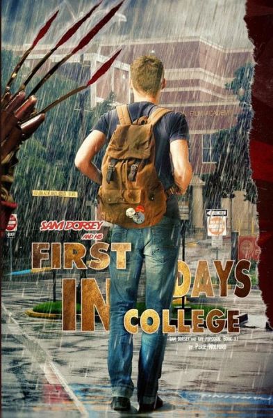 Cover for Perie Wolford · Sam Dorsey and His First Days in College (Paperback Book) (2015)