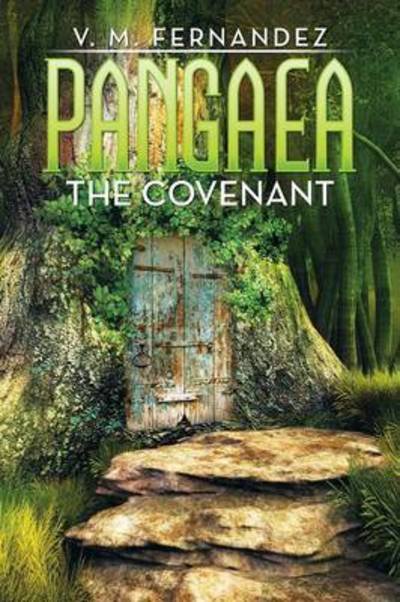 Cover for V M Fernandez · Pangaea: the Covenant (Taschenbuch) (2015)