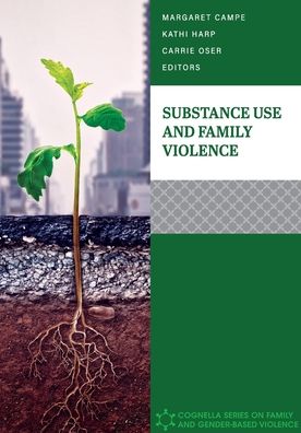 Cover for Margaret Campe · Substance Use and Family Violence (Paperback Book) (2022)