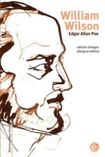 William Wilson - Edgar Allan Poe - Books - Createspace Independent Publishing Platf - 9781518700613 - October 20, 2015