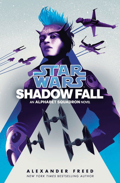 Cover for Alexander Freed · Alphabet Squadron: Star Wars: Shadow Fall (Paperback Book) (2020)