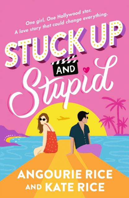 Cover for Angourie Rice · Stuck Up and Stupid (Taschenbuch) (2025)