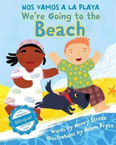 Cover for Nancy Streza · We're Going to the Beach / Nos vamos a la playa (Paperback Book) (2017)