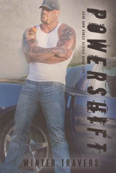 Cover for Winter Travers · Power Shift Skid Row Kings Series (Paperback Book) (2016)