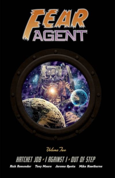 Cover for Rick Remender · Fear Agent Deluxe Volume 2 (Hardcover bog) (2023)