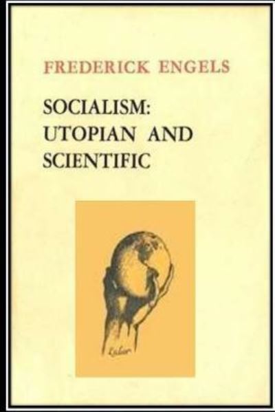 Socialism - Frederick Engels - Books - CreateSpace Independent Publishing Platf - 9781535121613 - July 6, 2016