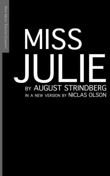 Cover for August Strindberg · Miss Julie (Paperback Bog) (2017)