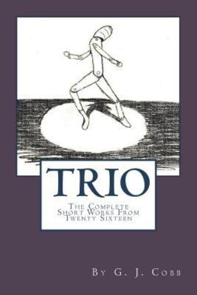 Cover for G J Cobb · Trio (Paperback Bog) (2016)