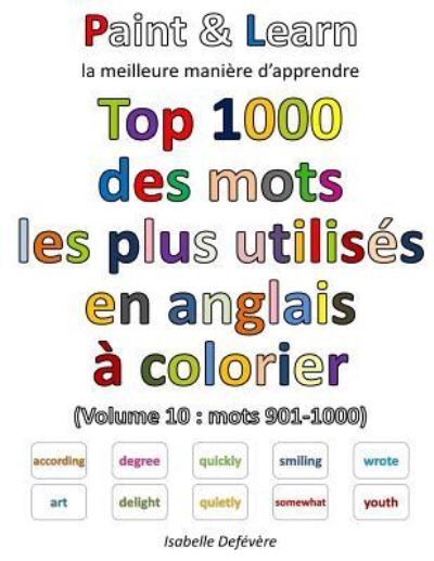 Cover for Isabelle Defévère · Top 1000 des mots les plus utilis s en anglais (Volume 10 (Paperback Book) (2016)