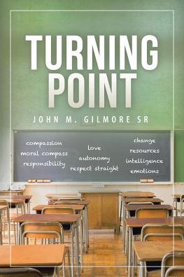 Cover for Sr John M Gilmore · Turning Point (Paperback Book) (2018)